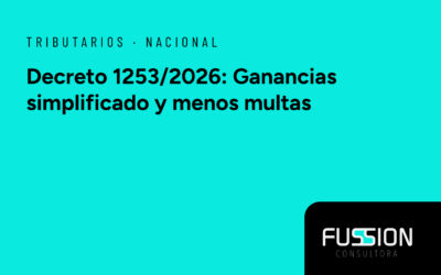 Decreto 1253/2026: Reglamentación del Régimen Simplificado de Ganancias y Reducción de Multas para MiPyMEs